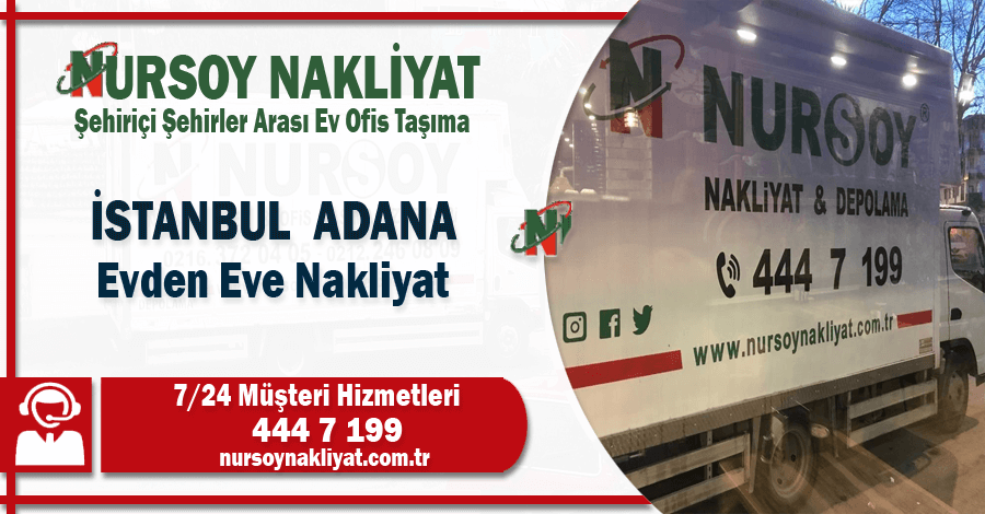 İstanbul Adana evden eve nakliyat İstanbul'dan Adana'ya ev taşıma şirketi İstanbul Adana evden eve nakliyat İstanbul'dan Adana'ya ev taşıma şirketi